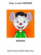 IMPMAB - Ciao, io sono IMPMAB