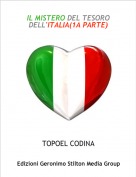 TOPOEL CODINA - IL MISTERO DEL TESORO DELL'ITALIA(1A PARTE)