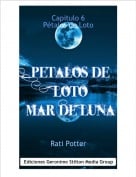 Rati Potter - Capitulo 6 P&eacute;talos de Loto