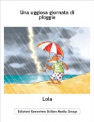 Lola - Una uggiosa giornata di pioggia