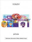 pichula - !!COLES!!