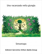 Simontopo - Una vacanzada nella giungla