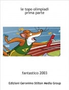 fantastico 2003 - le topo olimpiadiprima parte