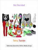 Terry Turr&oacute;n - Not Decided