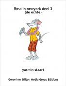 yasmin staart - Rosa in newyork deel 3 (de echte)