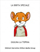 GIULINA LA TOPINA - LA BIBITA SPECIALE