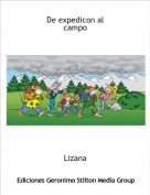Lizana - De expedicon al campo