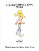 MADDY - IL DIARIO SEGRETO DI PATTY SPRING