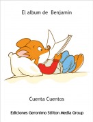 Cuenta Cuentos - El album de  Benjamin