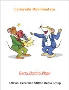 Gerry Occhio Vispo - Carnevale Movimentato