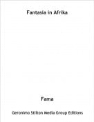 Fama - Fantasia in Afrika