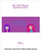 Rkua - My Little MouseEquestria Girls