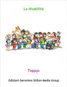 Toppys - La disabilit&agrave;
