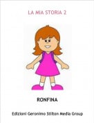 RONFINA - LA MIA STORIA 2