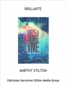 MARTHY STILTON - BRILLANTE