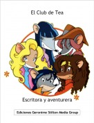 Escritora y aventurera - El Club de Tea