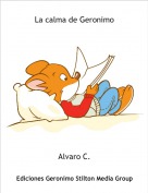 Alvaro C. - La calma de Geronimo