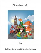 Kry - Gita a Londra!!!