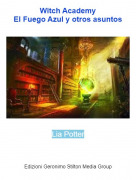 Lia Potter - Witch AcademyEl Fuego Azul y otros asuntos