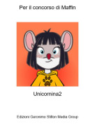 Unicornina2 - Per il concorso di Maffin