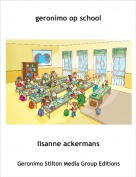 lisanne ackermans - geronimo op school
