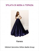 Vaness - SFILATA DI MODA A TOPAZIA