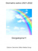 Giorgiatopina11 - Giornalino estivo 2021-2022