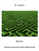Ratifort - El ratoprix