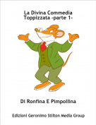 Di Ronfina E Pimpollina - La Divina Commedia Toppizzata -parte 1-