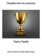 Topina Topella - Classifica del mio concorso