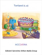 MOZZARINA - Tortland (c.a)