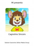 Cagnolino Sincero - Mi presento