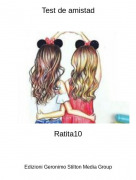 Ratita10 - Test de amistad