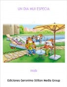 mob - UN DIA MUI ESPECIA