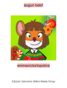 emmavictortopolina - auguri beki!
