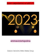 emmavictortopolina - buon capodanno a tutti! (1)