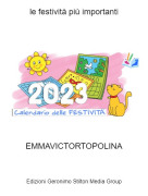 EMMAVICTORTOPOLINA - le festivit&agrave; pi&ugrave; importanti