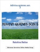 Ratolina Ratisa - Adivina quienes son 5