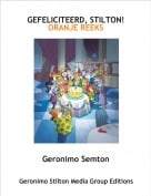 Geronimo Semton - GEFELICITEERD, STILTON!ORANJE REEKS