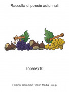 Topalex10 - Raccolta di poesie autunnali