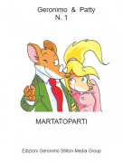 MARTATOPARTI - Geronimo &amp; PattyN. 1