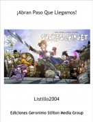 Listillo2004 - &iexcl;Abran Paso Que Llegamos!