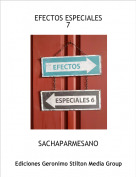 SACHAPARMESANO - EFECTOS ESPECIALES7