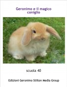 scuola 40 - Geronimo e il magico coniglio