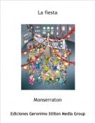 Monserraton - La fiesta