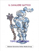 TOPIS DE CENTAURI - IL CAVALIERE GATTICO