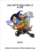 pizza - UNA NOTTE NON COME LE ALTRE