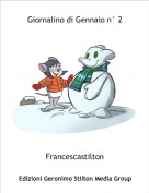 Francescastilton - Giornalino di Gennaio n&deg; 2