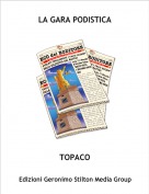 TOPACO - LA GARA PODISTICA