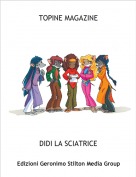 DIDI LA SCIATRICE - TOPINE MAGAZINE